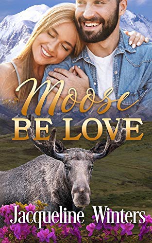 Moose Be Love cover