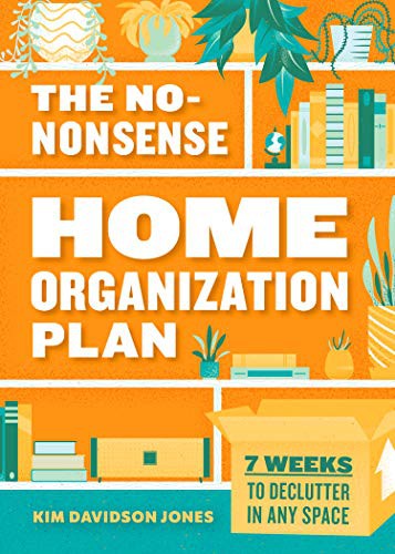 The No-Nonsense Home Organization Plan cover